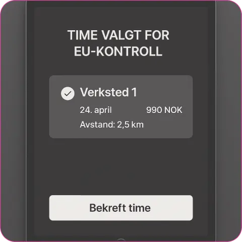 Skjerm som viser tidsbestilling for EU-kontroll